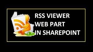 RSS Viewer Webpart In Sharepoint