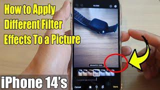 iPhone 14's/14 Pro Max: How to Apply Different Filter Effects To a Picture