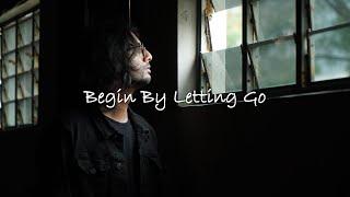 Jairo - Begin By Letting Go (by Stitch)