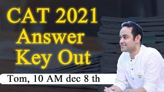 Finally - CAT 2021 Answer Key OUT : December 8th, 10 AM