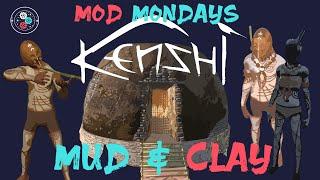 Mod Mondays: Mom Said To Play Outside... Mud & Clay