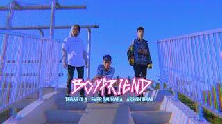 Ever Salikara - BOYFRIEND Ft. Tegar Ola x Arsyih Idrak (OFFICIAL MUSIC VIDEO)