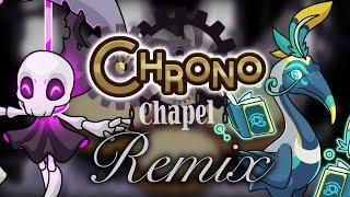 ️ Chrono Chapel Remix ️ Wanderlings