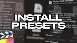 How to Install Final Cut Pro X Presets