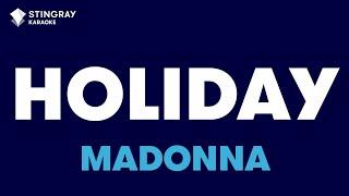 Madonna - Holiday (Karaoke With Lyrics)