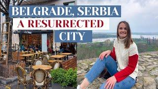 BELGRADE, SERBIA VLOG  THE MOST UNDERRATED EUROPEAN CAPITAL?!