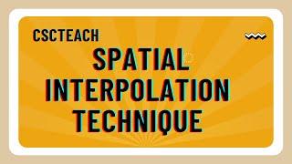 Spatial interpolation technique