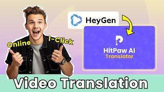 1-Click Video Translator Online | Heygen Alternative | Quick & Easy
