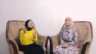 LAA ILAAHA ILLALLAH - (COVER) SINTA ft TASYA