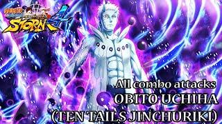 Obito Uchiha (Ten Tails Jinchuriki) | All combo attacks | Naruto Shippuden: Ultimate Ninja Storm 4