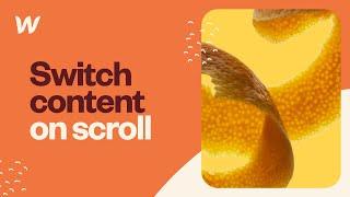  LIVE - Switch Content on Scroll in Webflow
