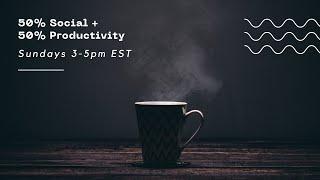 Social & Productivity Stream | Sundays 3-5pm EST | Self-Pub with Andy