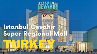 Cevahir Istanbul Mall | Best Mall in Sisli