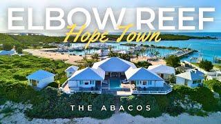 The Best Hotel in The Abacos | ELBOW REEF & ELBOW CAY, HOPE TOWN