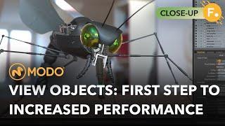 Modo 17.0 | View Objects: A First Step Toward Increased Performance