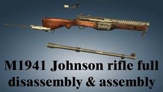 M1941 Johnson rifle: full disassembly & assembly