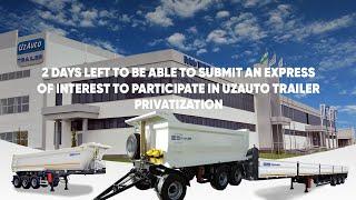 UzAuto Trailer privatization application process