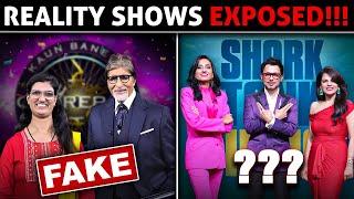 ये REALITY Show REAL है या FAKE ????  Indian TV Shows exposed!