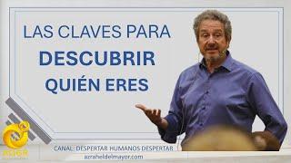 LAS CLAVES PARA DESCUBRIR QUIÉN ERES.