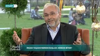 İnsanın Yolculuğu Ruhlar Aleminden Başlar - Prof. Dr. Ömer Çelik