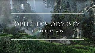 Ophelia's Odyssey #16 - Au5 DJ Mix