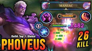 26 Kills!! Phoveus Best Build and Emblem, Almost SAVAGE!! - Build Top 1 Global Phoveus ~ MLBB