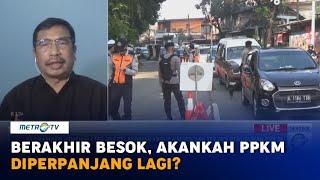 Berakhir Besok, Akankah PPKM Diperpanjang Lagi?