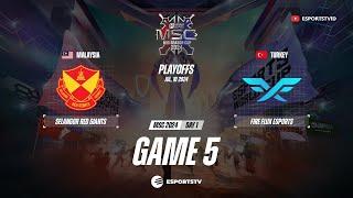 Selangor Red Giants vs Fire Flux Esports GAME 5 MSC 2024 | FF VS SRG ESPORTSTV