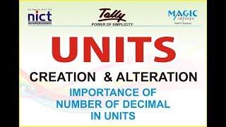 HOW TO CREATE & ALTER ITEM UNITS IN TALLY ERP 9 GST ||  NUMBER OF DECIMAL I || NICT