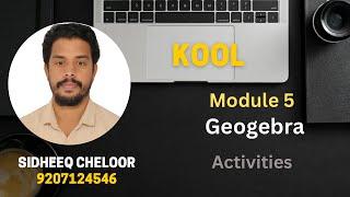 KOOL, Module 5, Geogebra Activities