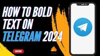 How to Bold Text on Telegram 2024 | Send Bold Text in Telegram