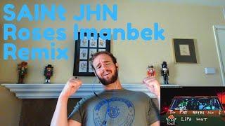 SAINt JHN-Roses Imanbek Remix Official Music Video l REACTION!