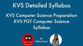 KVS Detailed Syllabus | KVS Computer Science Preparation | KVS PGT Computer Science Syllabus