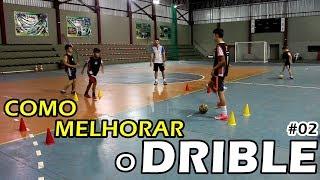 COMO MELHORAR O DRIBLE #02 (TREINE C/AMIGOS)