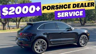 Here’s Why I Paid Over $2K To Get My Porsche Macan Serviced At The Porsche Dealer