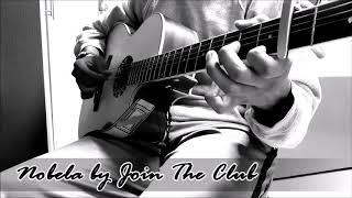 Nobela (Join the Club) Easy Fingerstyle Guitar Cover