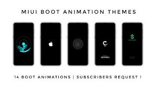 MIUI Boot Animation Themes | Subscribers Request !