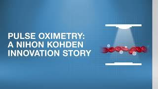 Pulse Oximetry - A Nihon Kohden Innovation Story - BluPro SpO2