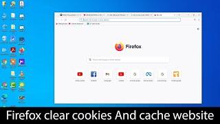 How to clear cache in Firefox windows 10