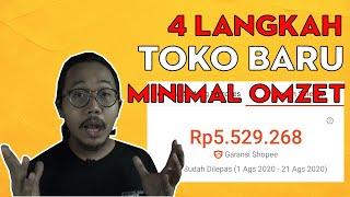 4 LANGKAH BUKA TOKO BARU DI SHOPEE TOKOPEDIA LANGSUNG LARIS