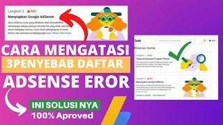 Cara Mengatasi Google Adsense Eror | 3 penyebab Daftar Google Adsense Eror | 2022