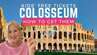 How to get your kids' FREE Colosseum tickets! Easy step by step guide.