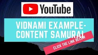 Vidnami Example Demo Video Tutorial 1 for 2020   Formerly Content Samurai