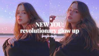 NEW YOU: REVOLUTIONARY GLOW UP 1000+ changes!