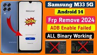 Samsung M33 5G Frp Bypass Android 14 || New Security Update ALL Android Working || New Method