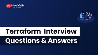 Top 40 Terraform Interview Questions and Answers | Terraform DevOps Interview Questions | MindMajix