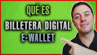 ¿Qué es una WALLET o Billetera Digital?  Explicado con ejemplos de manera sencilla | Alberto López