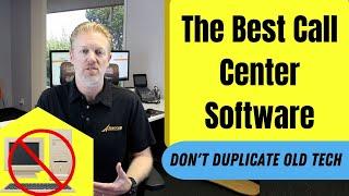 The Best Cloud Call Center Software: Don't Duplicate Old Tech