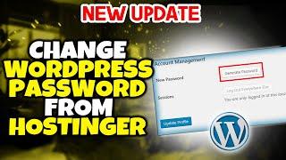 How To Change WordPress Password From Hostinger 2024 | Full Guide