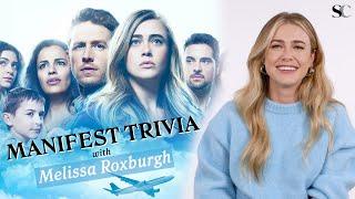 Melissa Roxburgh Plays "Manifest" Trivia | Season 4